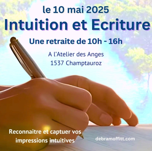 Retraite Intuition et Ecriture - Mai 10 2025
